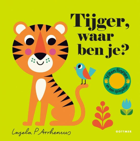 Gottmer Tijger, waar ben je? // Ingela P. Arrhenius